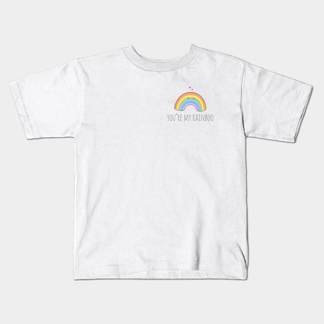 You're My Rainboo Kids T-Shirt by myndfart